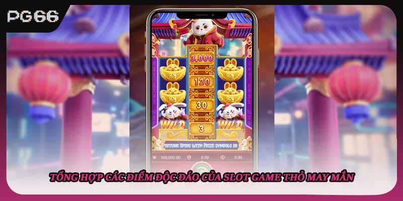 Tổng hợp các điểm độc đáo của slot game thỏ may mắn